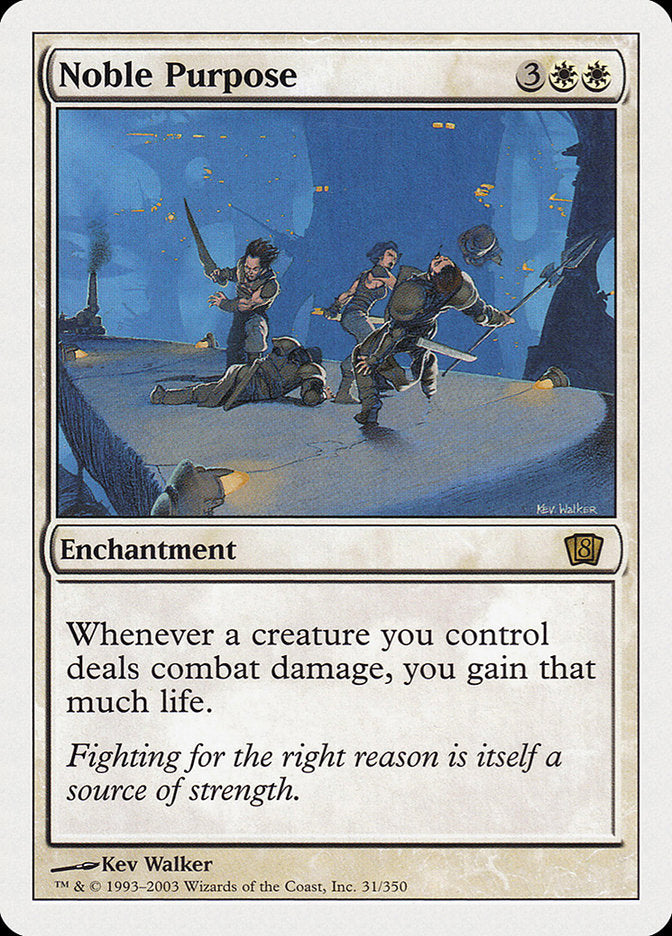 Noble Purpose - Foil