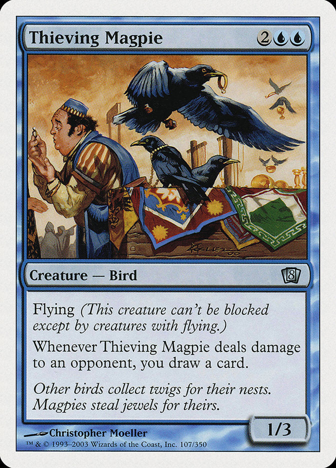 Thieving Magpie - Foil