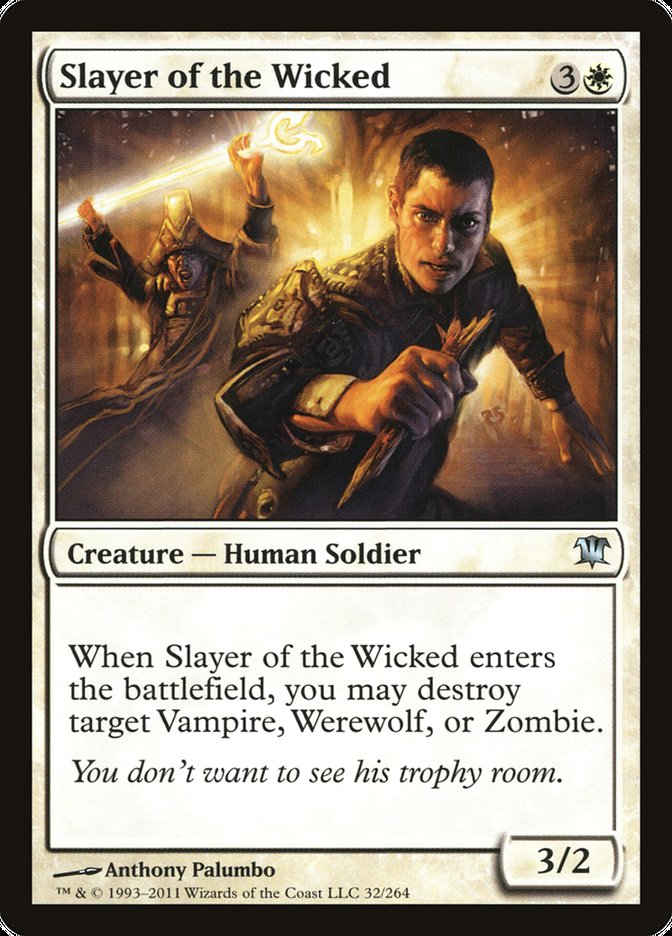 Slayer of the Wicked - Foil