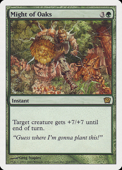 Might of Oaks - Foil