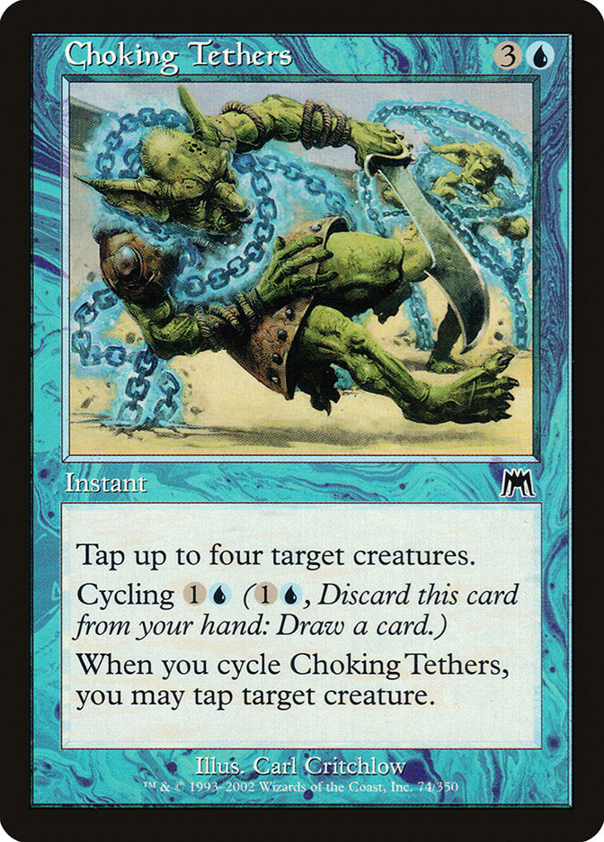 Choking Tethers - Foil