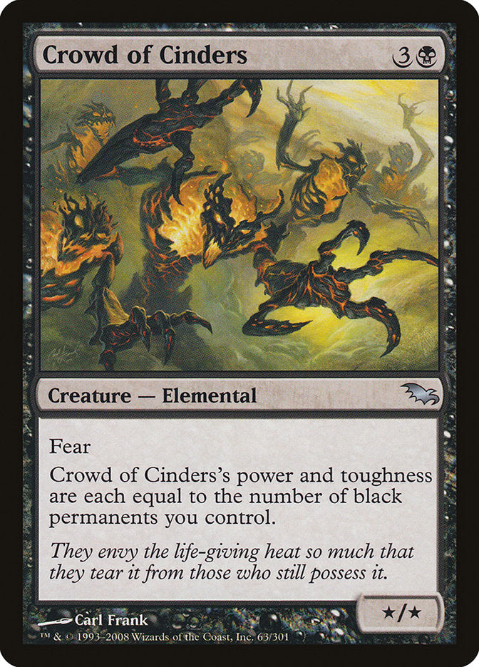 Crowd of Cinders - Foil