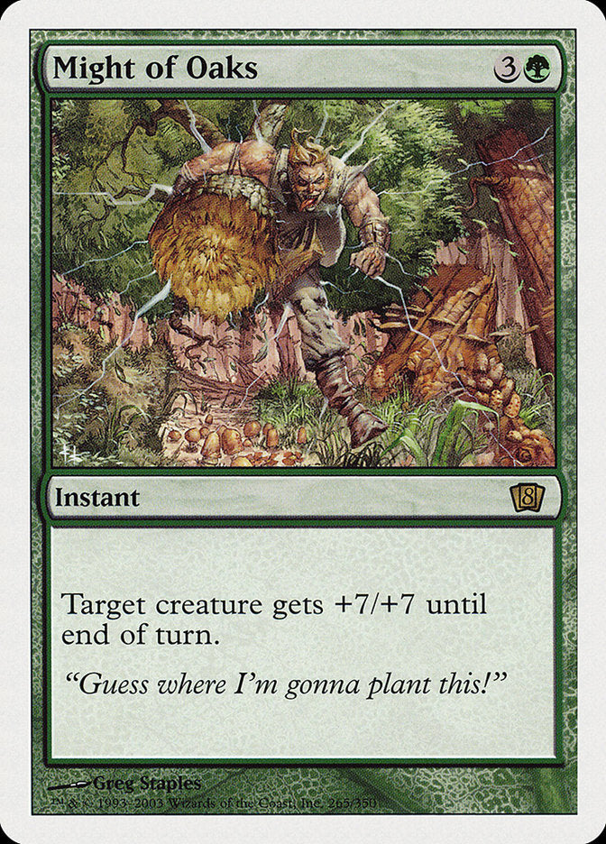 Might of Oaks - Foil