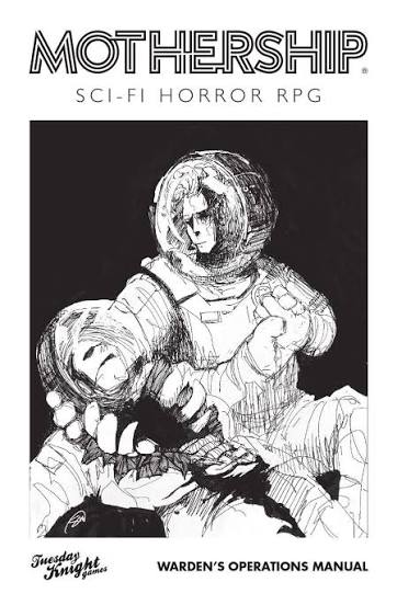 Mothership: Warden's Operations Manual