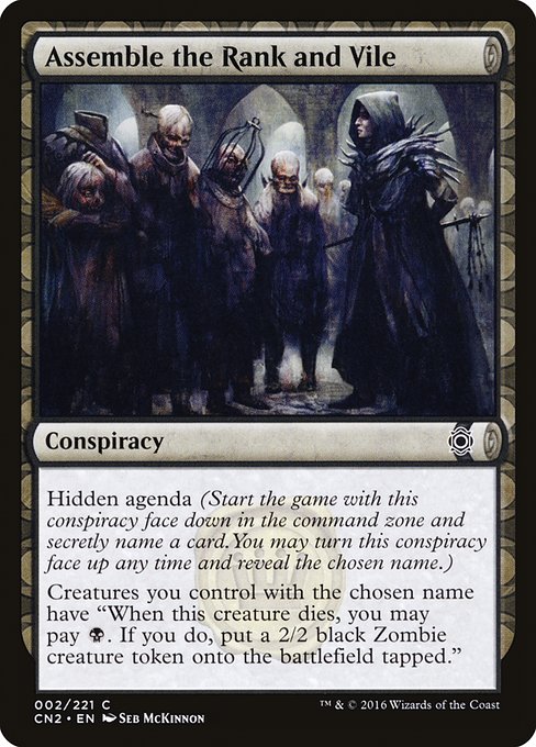 Assemble the Rank and Vile - Foil