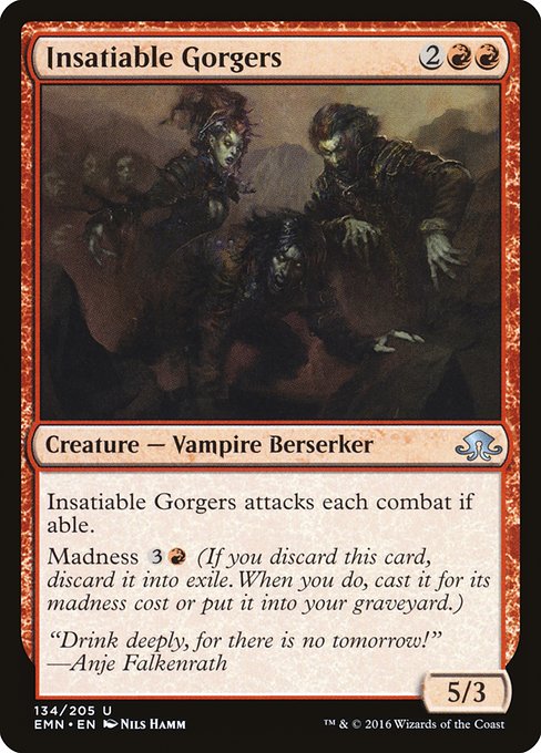 Insatiable Gorgers - Foil