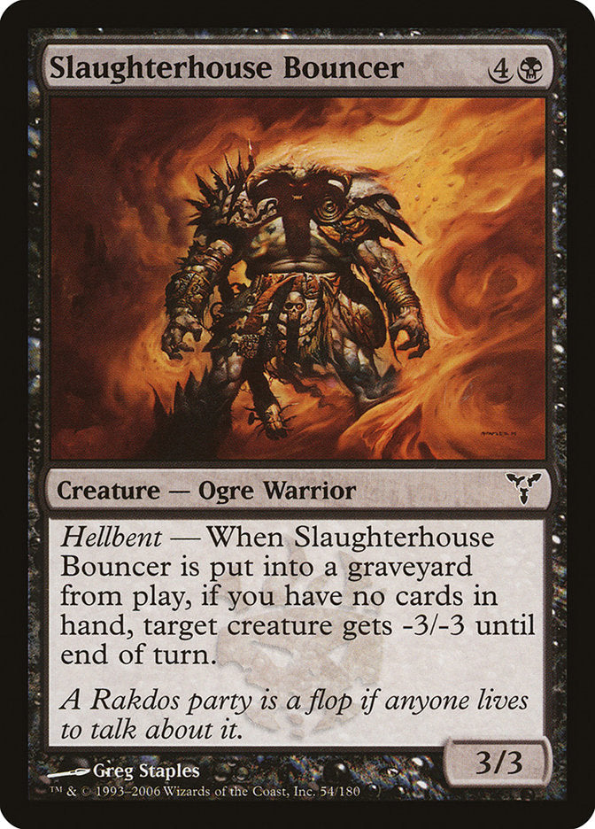 Slaughterhouse Bouncer - Foil