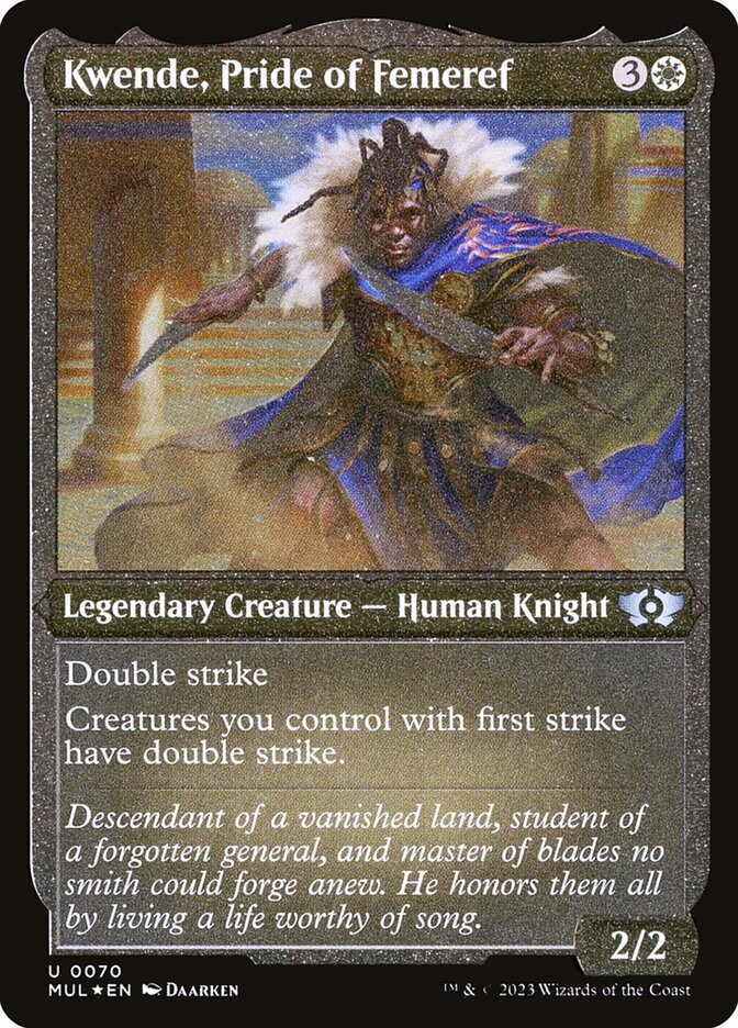 Kwende, Pride of Femeref - Foil-Etched