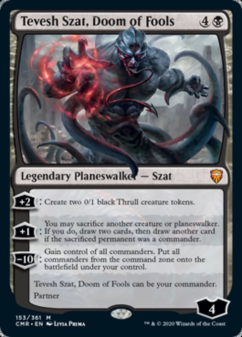 Tevesh Szat, Doom of Fools - Foil