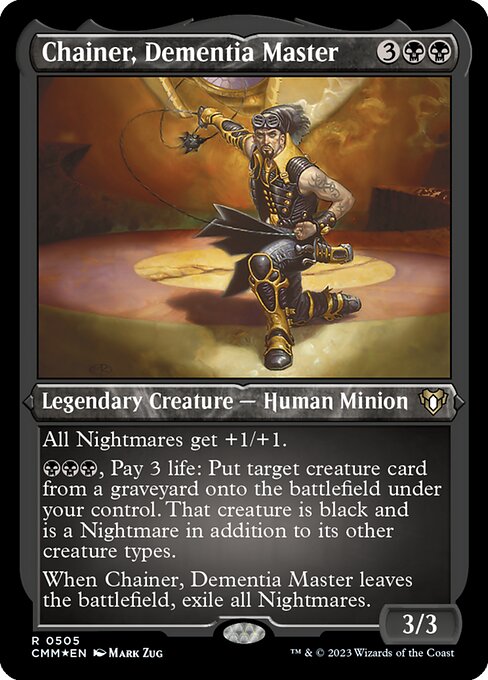 Chainer, Dementia Master - Foil-Etched