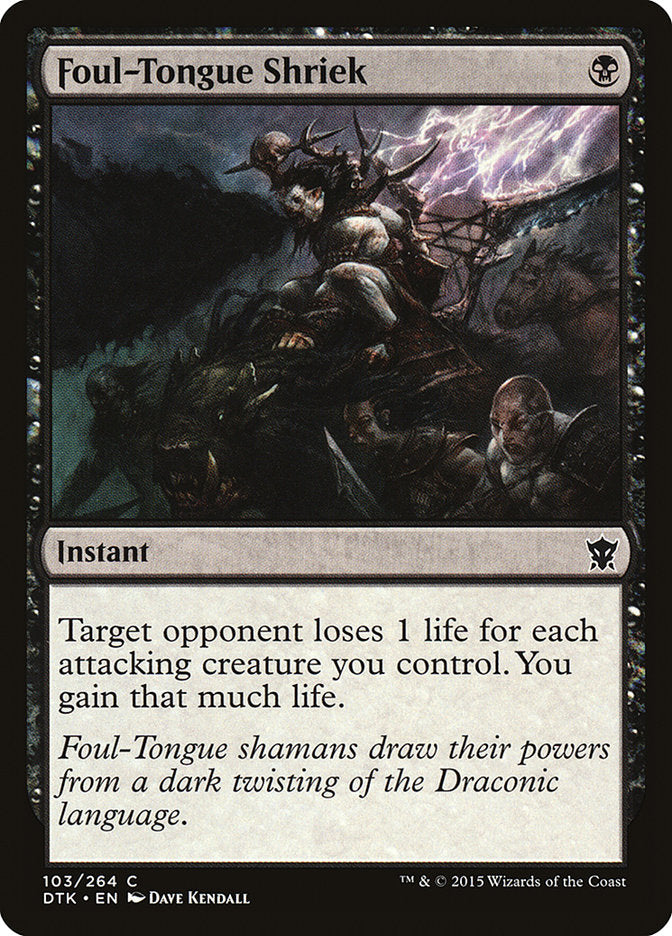 Foul-Tongue Shriek - Foil