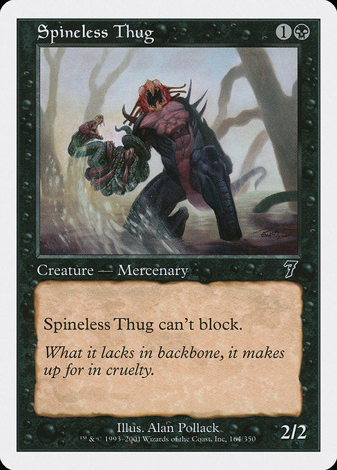 Spineless Thug - Foil