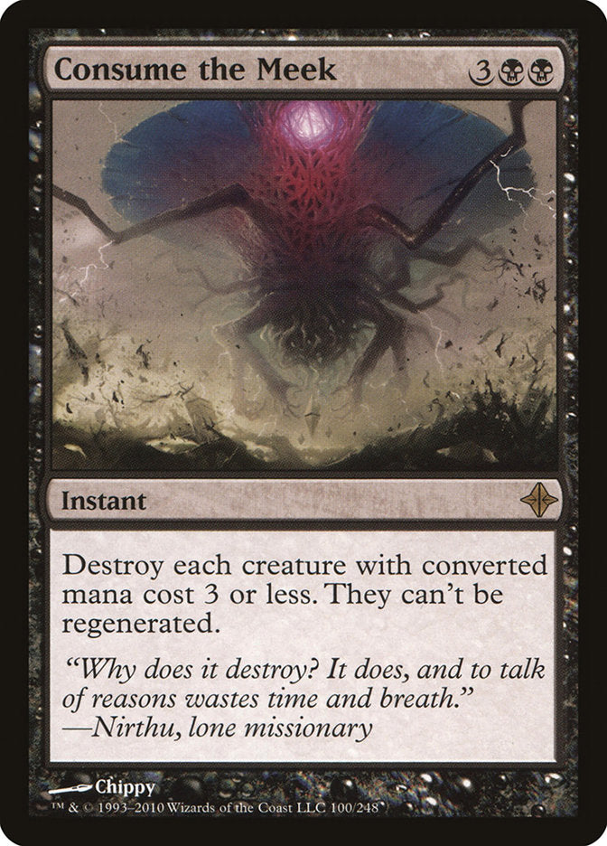 Consume the Meek - Foil