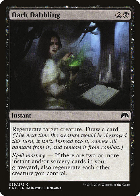Dark Dabbling - Foil