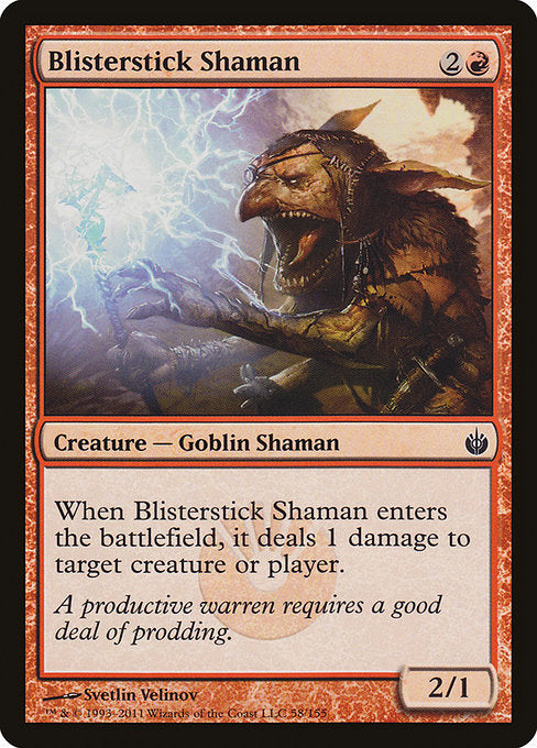 Blisterstick Shaman - Foil