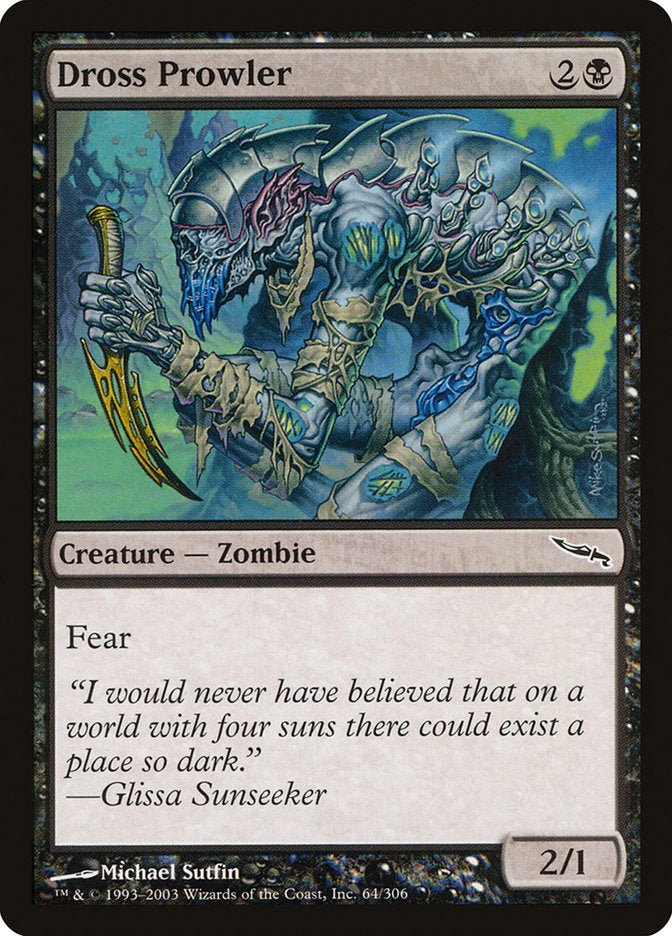 Dross Prowler - Foil