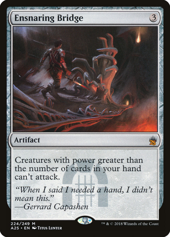 Ensnaring Bridge - Foil