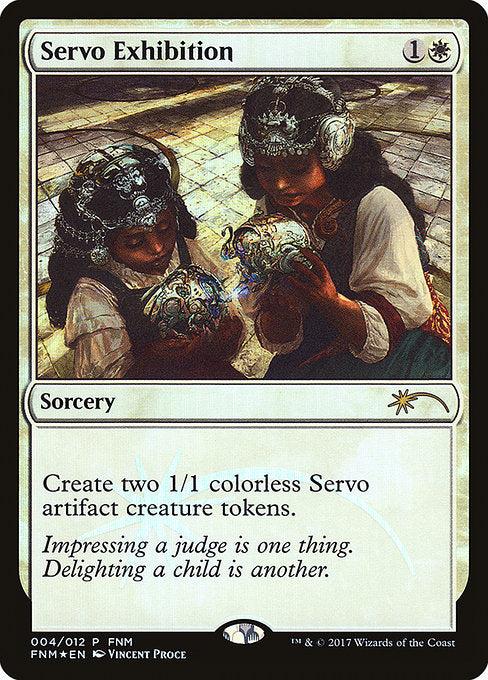 Servo Exhibition - Foil - FNM Promo