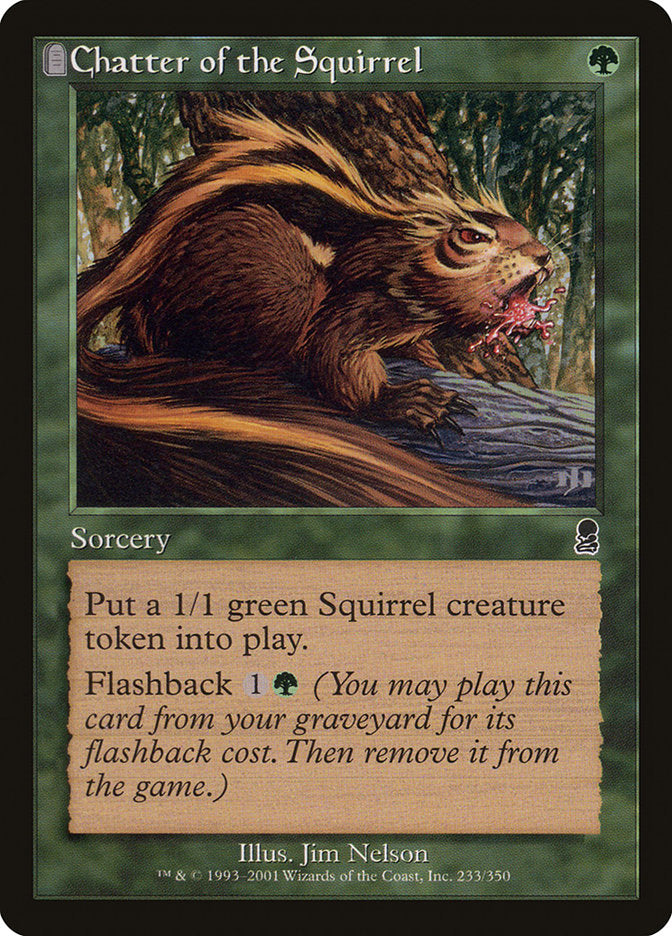 Chatter of the Squirrel - Foil