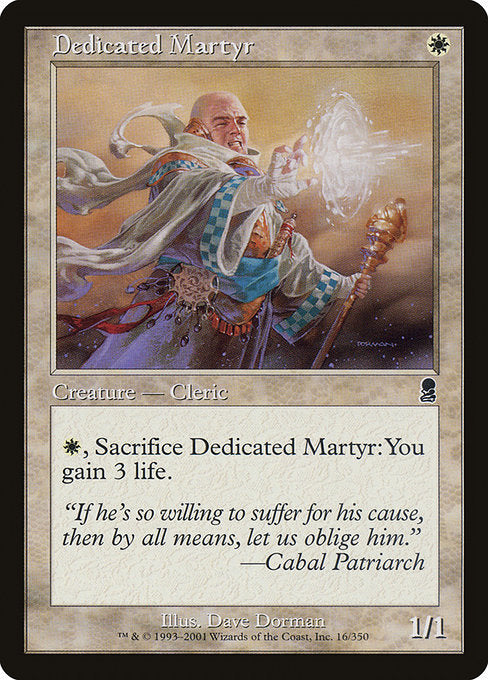 Dedicated Martyr - Foil
