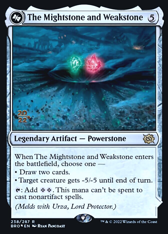 The Mightstone and Weakstone - Prerelease Promo