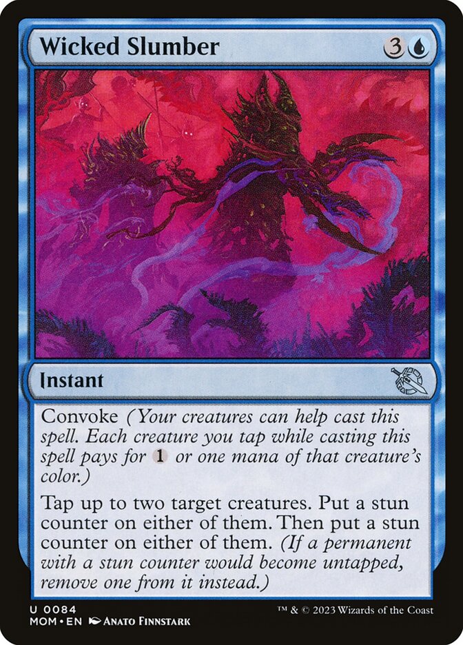Wicked Slumber - Foil