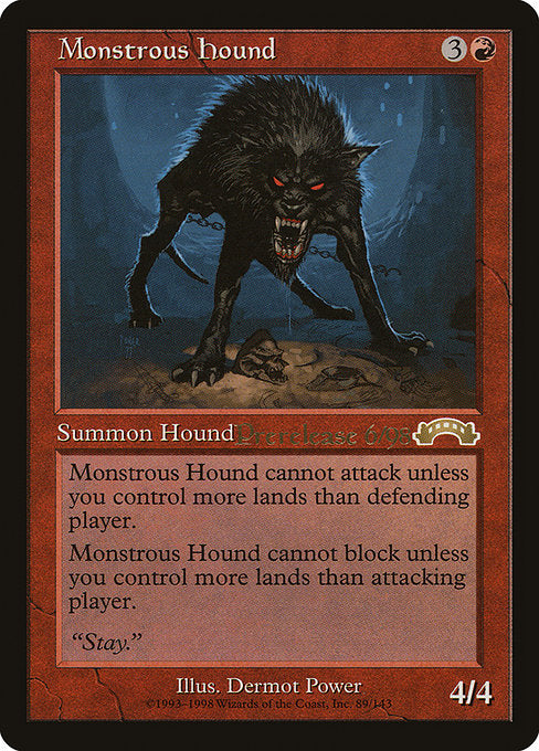 Monstrous Hound - Prerelease Promo