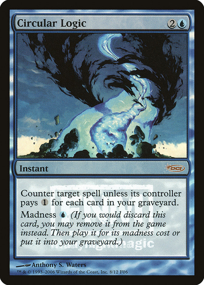 Circular Logic - Foil - FNM Promo