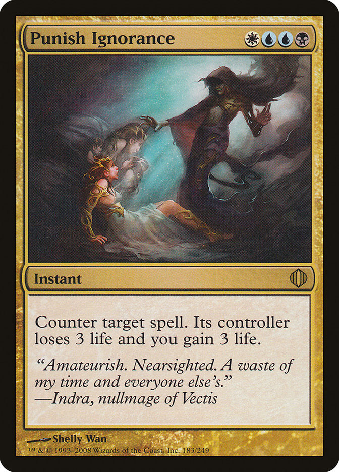 Punish Ignorance - Foil
