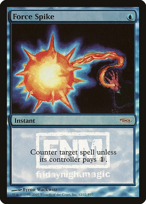 Force Spike - Foil - FNM Promo
