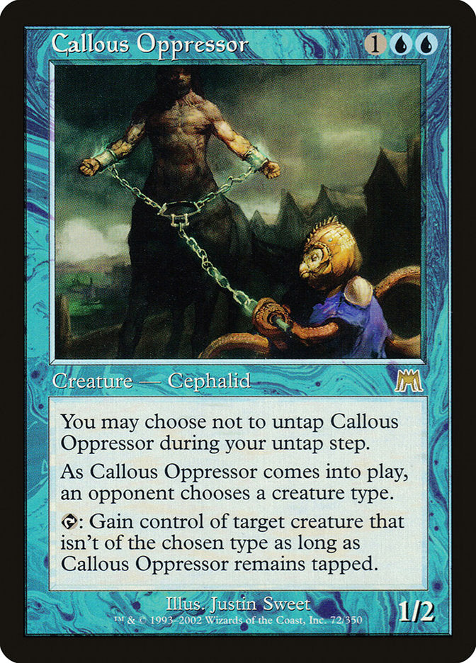 Callous Oppressor - Foil