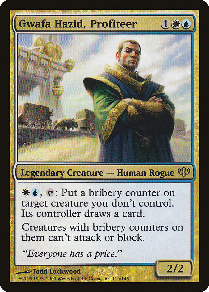 Gwafa Hazid, Profiteer - Foil